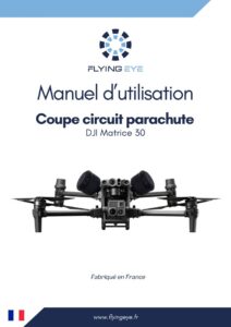 FR-Manuel-Coupe-circuit-parachute-Flysafe-DJI-M30-1