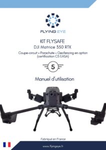 FR-Manuel-Flysafe-DJI-Matrice-350-RTK-V2.0-22042025
